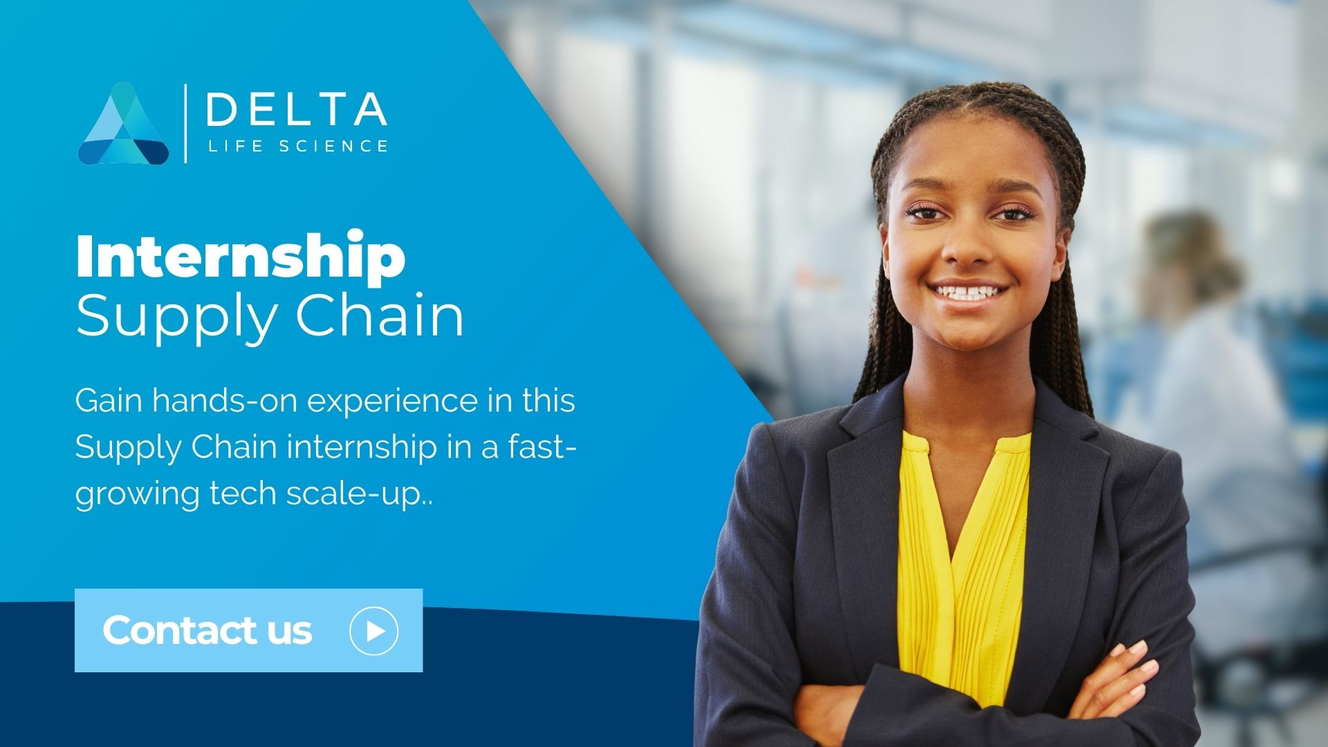 Supply chain internship delta life science